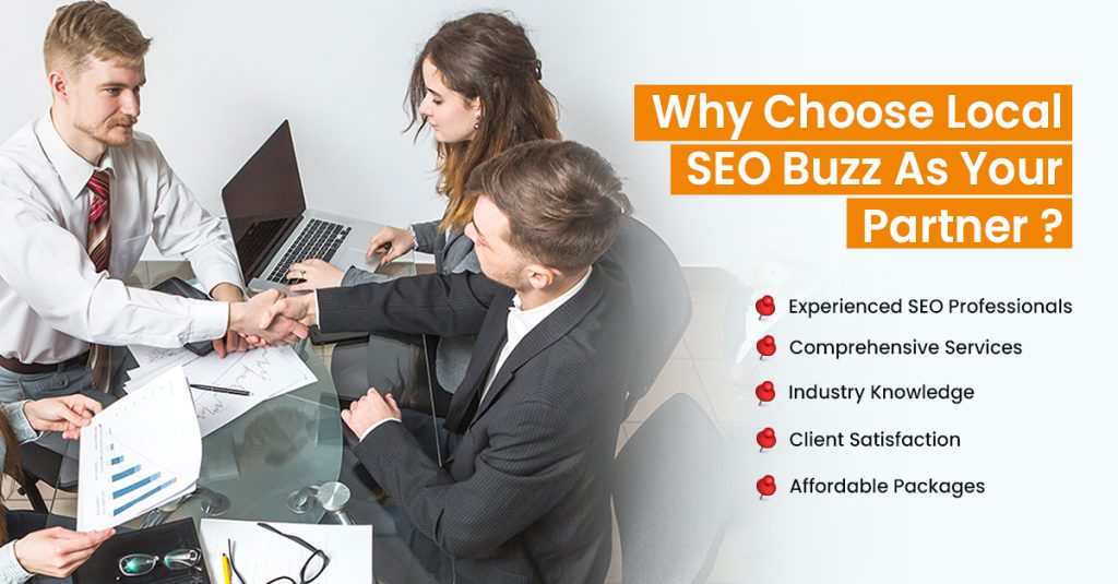 Why Choose Local SEO Buzz As Your Partner?