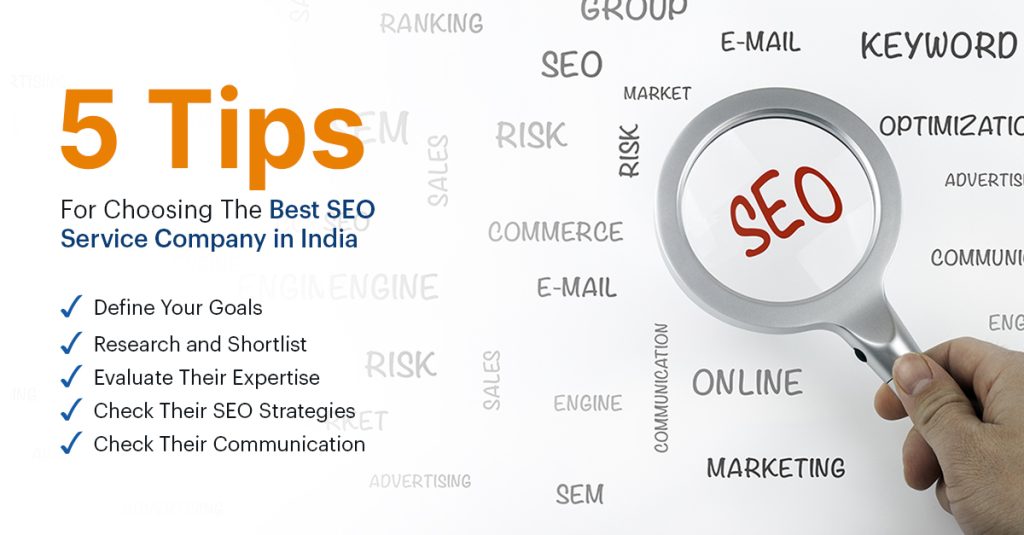 5 Tips For Choosing The Best SEO Service Company in India 